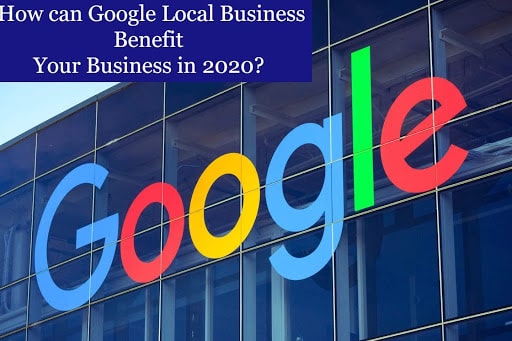 benefits of google local business