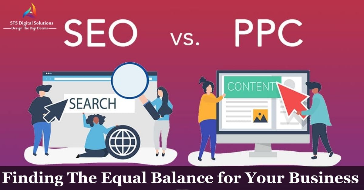Ecommerce SEO vs. PPC: Finding The Equal Balance for Your Busines
