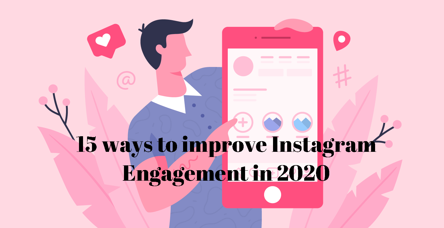 tips to increase insatgram engagement