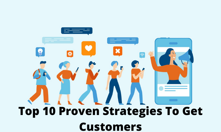 proven strategies to get customers